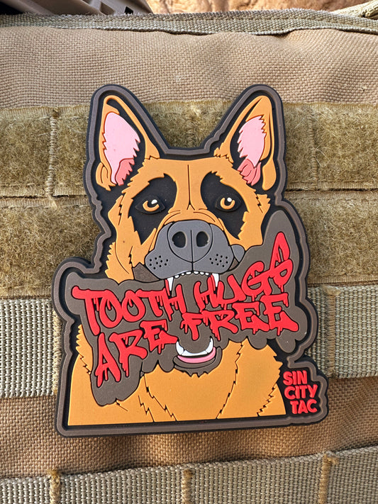 "Tooth Hugs Are Free" K9 PVC Patch