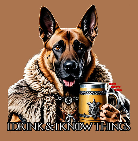 K9 "I Drink & I Know Things" Vinyl Decal Sticker